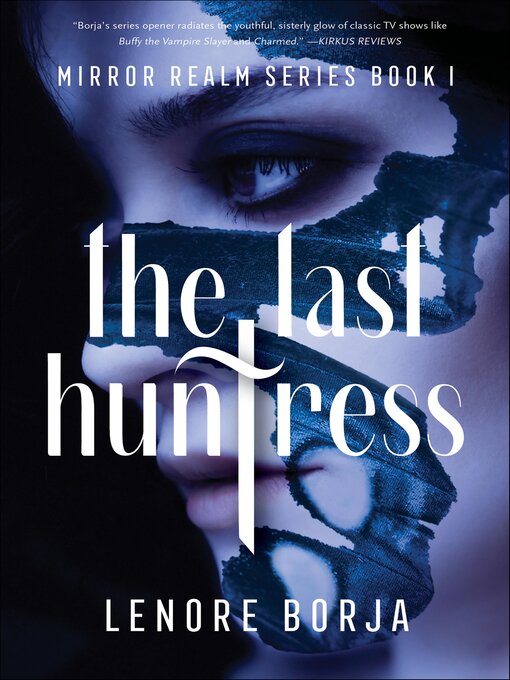 Title details for The Last Huntress by Lenore Borja - Available